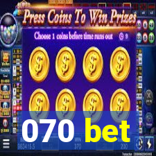 070 bet